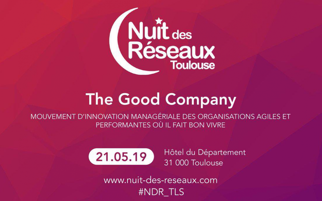 21/05/2019 – Nuit des réseaux The Good Company à la Mêlée