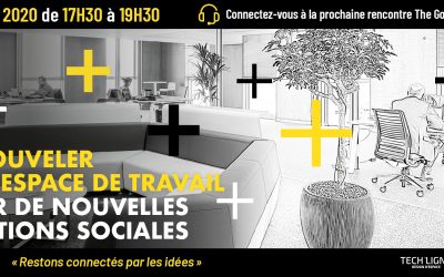 30/04/2020 – Renouveler son espace de travail pour de nouvelles relations sociales – Save the date